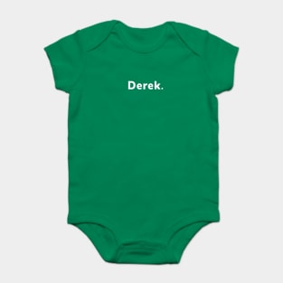 Derek. Baby Bodysuit